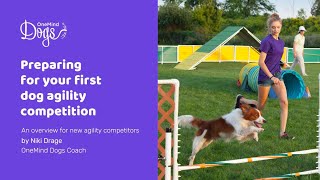 FREE Dog Agility Webinar: How to prepare for your first agility competition