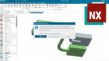 Enable Autosave Reminders in NX & SAVE TIME! Autosaving Tutorial in Siemens NX 2312
