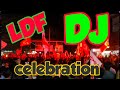 LDF DJ celebration/RAYANTIPS