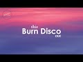 Miniature de la vidéo de la chanson Burn This Disco Out