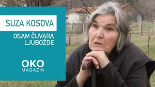Oko magazin: Suza Kosova  osam čuvara Ljubožde