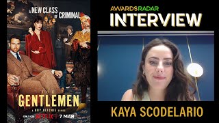 Kaya Scodelario Discusses 'The Gentlemen'