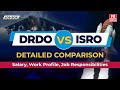 DRDO vs ISRO | Which is Better for Engineers? Salary, Work Profile & Career Growth Compared!