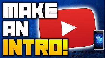 How to make a chill 3D Intro/Outro in your smartphone (android)