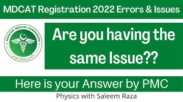 MDCAT 2022 Registration issues their solutions by PMC