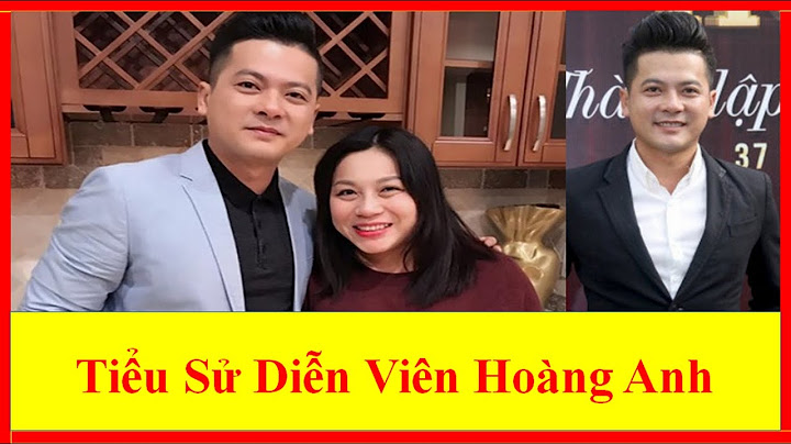 Diễn viên nam hoàng anh cao bao nhiêu mét