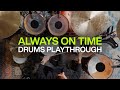 Always On Time Official Drums Playthrough Elevationworship