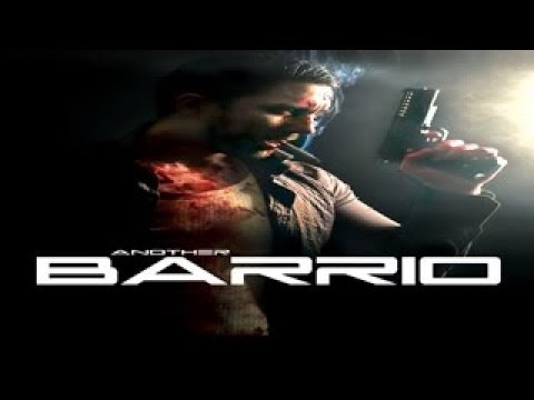 Download Another Barrio - Official Trailer - Sector 5 Releasing