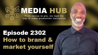 How To Brand And Market Yourself  Ep.2  Clem Harrod