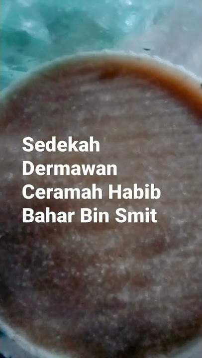 Ceramah Habib Bahar Cara Sedekah Dermawan