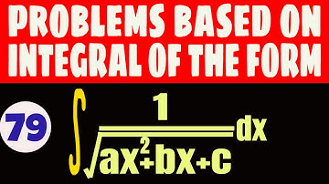 PROBLEMS BASED ON INTEGRALS OF THE FORM 1/SQRT(ax^2+bx+c) dx || integral of 1/ sort (5x^2-2x)