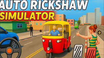 Realistic Tuk Tuk Auto Rickshaw Simulator | City & Snow Driving Missions! 🚦