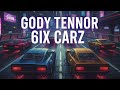 Gody Tennor 6ix Carz Official Audio