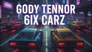 Gody Tennor - 6ix Carz (Official Music Audio)