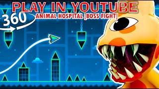 This Video IS A GAME | Animal Hospital - Geometry Dash Boss Fight 360° Game screenshot 5