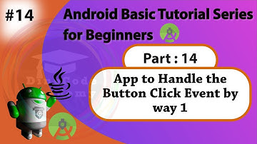 14. Demo App to Handle the Button Click Event by using way 1 | Handling onClick Event | Part: 14