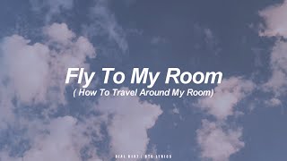 Fly To My Room | BTS (방탄소년단) English Lyrics