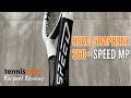 HEAD Graphene 360+ Speed MP Racquet Review