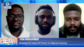 How Fintech Has Impacted On Nigeria's Economy | Channels Beam screenshot 2