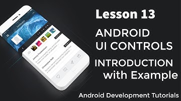Android UI Controls | Android Development Tutorials | TheXXCODE IT Solutions