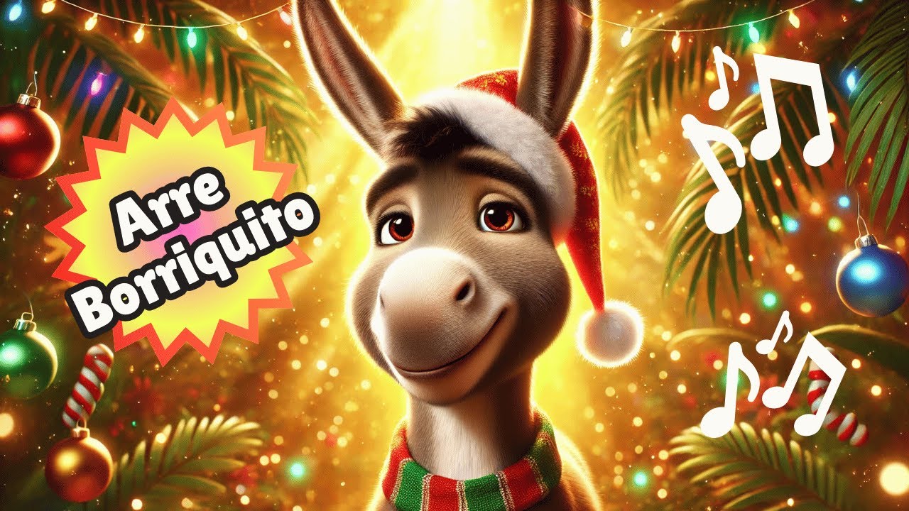 Arre Borriquito - Villancico Español Animado para Niños | Canción de Navidad Divertida 🎄🎶
