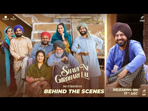 Shava Ni Girdhari Lal(Behind The Scenes) Gippy Grewal | Karamjit Anmol |Rana Ranbir |Gurpreet Ghuggi