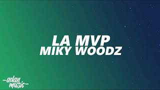 Miky Woodz - La MVP (Video Con Letra/ Lyrics)