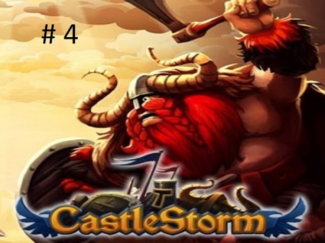 CastleStorm Gameplay Part 4 class=