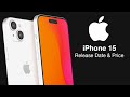 iPhone 15 Release Date and Price – IPHONE 15 VS iPHONE 14 BIG CHANGES!