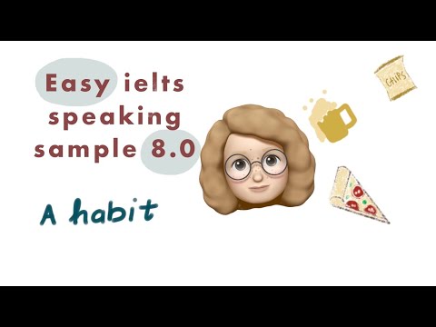 Video Giải đề IELTS speaking part 2 - Habits - youtube