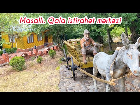 Masallı Qala İstirahət Mərkəzi - Masalli \