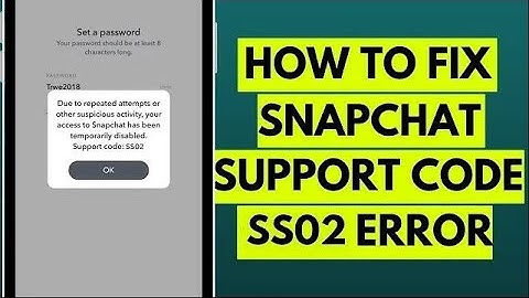 How to Fix Snapchat Support Code SS02 Error in 2023 (Easy Solution)