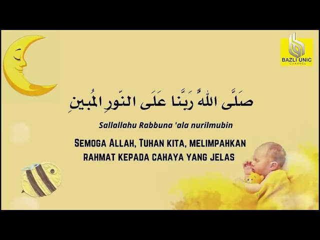 Selawat Nuril Mubin - Selawat Tidurkan Anak (1 jam) class=