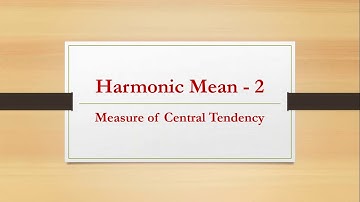 Harmonic Mean- Discrete Series