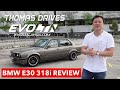 Car Review - My 1988 BMW E30 318i | Thomas Drives | EvoMalaysia.com