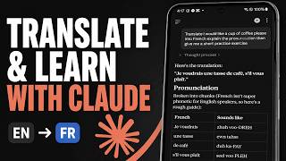 How To Translate Text And Learn A Language With Claude On Android
