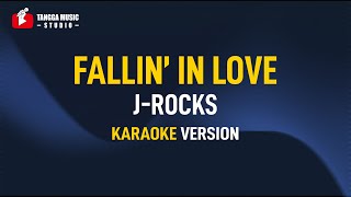 J Rocks - Fallin' In Love (Karaoke)