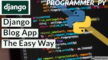 Django Day 1  Project  Basic Setup - Python Django Day 1 of blog App  - 2020