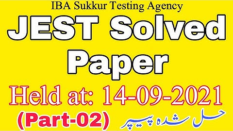 JEST Fully Solved Paper by IBA || Held at 14-09-2021 || IBA Solved Paper || Part-02 || JobzMcqz