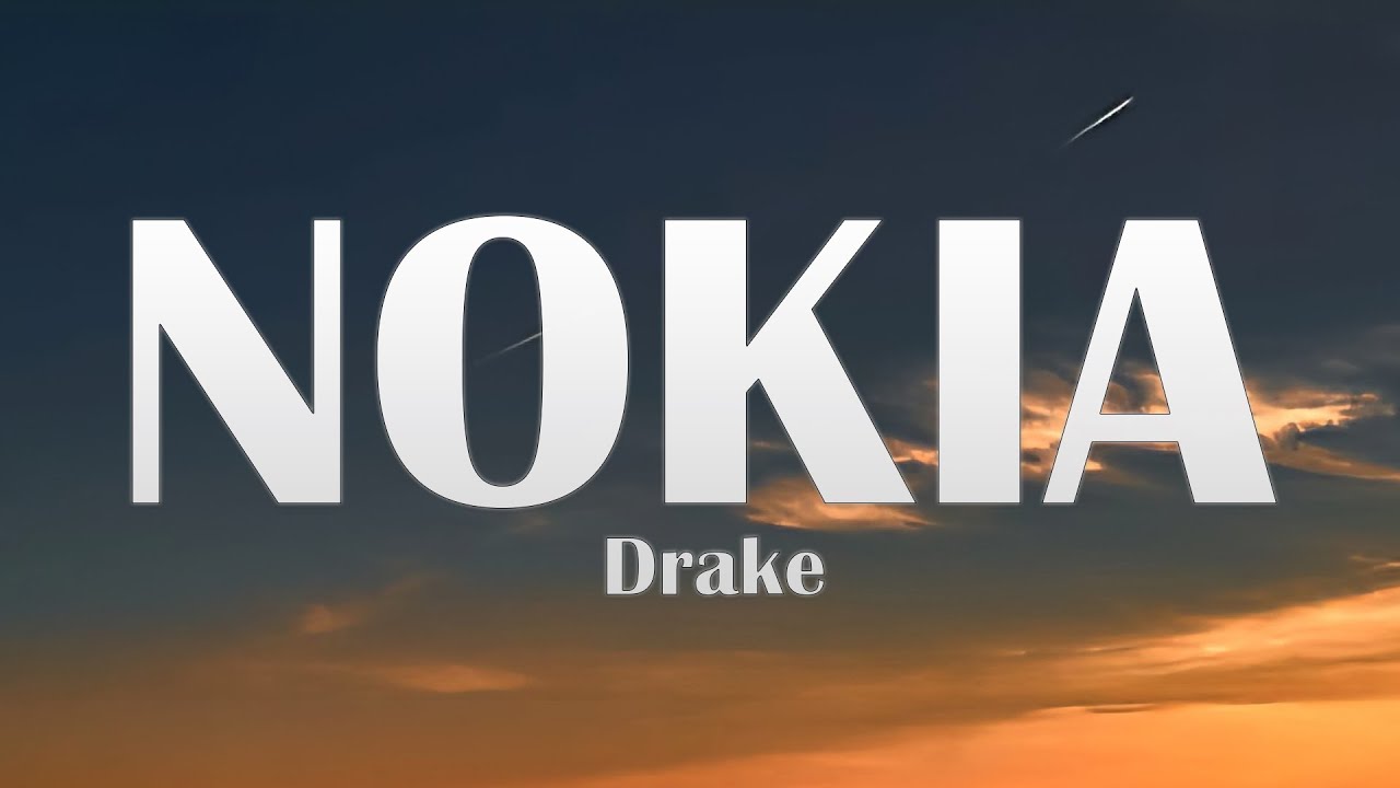 DRAKE - NOKIA (LYRICS)