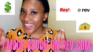 HOW TO MAKE MONEY ONLINE 💰 / REV.COM TRANSCRIPTION / CAPTIONING| I MADE R2000 #southafricanyoutuber