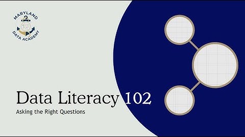 Data Literacy 102