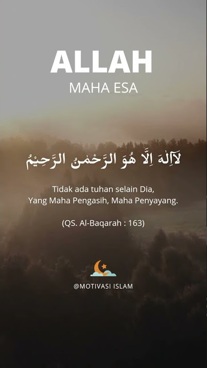 tuhan yang maha esa || story wa 30 menit || motivasi islam