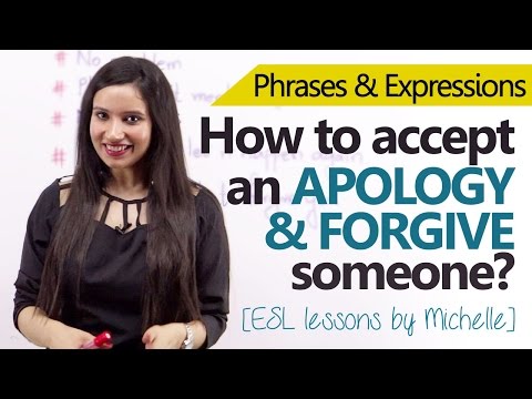 Video: How To Forgive, Apologize