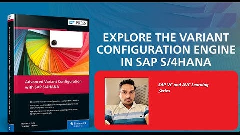 SAP Variant Configuration | AVC| LO-VC | SAP | ERP | S002