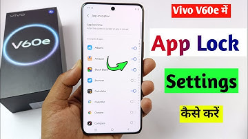 How to lock apps in Vivo v60e 5g | Vivo V60e 5g me app lock kaise kare | Vivo V60e app lock setting 