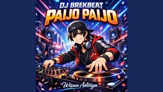 DJ BREKBEAT PAIJO PAIJO