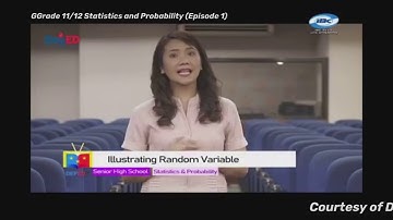 Grade 11/12 Statistics and Probability Ep1: Illustrating Random Variables