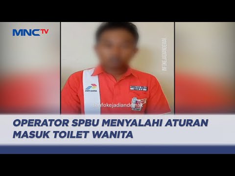 Viral, Operator SPBU Dilabrak Wanita DItuduh Intip di Toilet - LIP 13/05