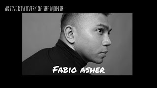 Artist Discovery of the Month - October: Fabio Asher